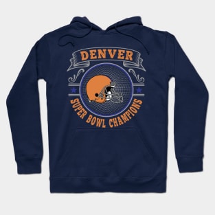 Denver Super Bowl Champions Hoodie